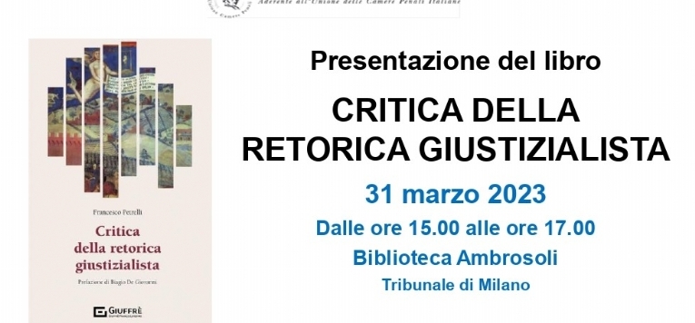 Presentazione del libro CRITICA DELLA RETORICA GIUSTIZIALISTA